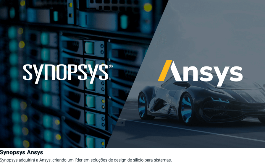 Synopsys compra desenvolvedora de software de simulação por US$ 35 bi